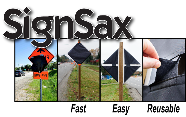 the signsax is a nylon cover that slips over signs that need to be